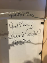 Load image into Gallery viewer, Good Morning