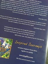 Load image into Gallery viewer, Inspired Journeys Book....  the art of Jill Louise Campbell